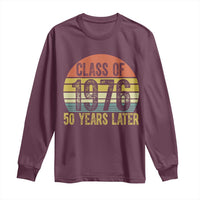 Class of 1976 50 Years Later Long Sleeve Shirt Retro Sunset Graduation Birthday 50th Milestone