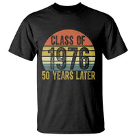 Class of 1976 50 Years Later T Shirt Retro Sunset Graduation Birthday 50th Milestone