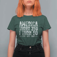 America Turns 250 I Turn 50 T Shirt For Women Funny Patriotic 1976 50th Birthday