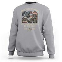 America 250 Years Paid In Full By The Brave Sweatshirt Patriotic Military Remembrance USA Semiquincentennial