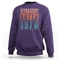 Straight Outta 1976 Sweatshirt Funny 50th Birthday Retro Neon Gradient Effect Printing