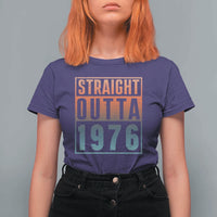 Straight Outta 1976 T Shirt For Women Funny 50th Birthday Retro Neon Gradient Effect Printing