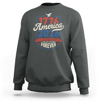 America 250th Anniversary 1776 to 2026 Sweatshirt Land Of The Free Patriotic Gift