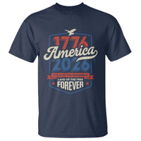 America 250th Anniversary 1776 to 2026 T Shirt Land Of The Free Patriotic Gift