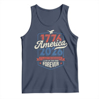 America 250th Anniversary 1776 to 2026 Tank Top Land Of The Free Patriotic Gift