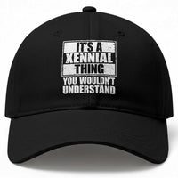 It's A Xennial Thing You Wouldn't Understand Baseball Cap Distressed Retro Graphic