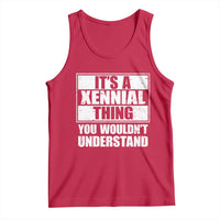 It's A Xennial Thing You Wouldn't Understand Tank Top Distressed Retro Graphic