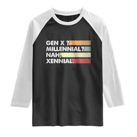 Gen X Millennial Nah Xennial Raglan Shirt Retro Sunset Striped Typography Graphic
