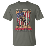 Horse Riding T Shirt I Never Dreamed I'd Grow Up To Be A Super Hot Horse Dad - Wonder Print Shop