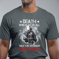 Veteran T Shirt Death Smiles At Us All Only The Veterans Smile Back American Flag Cover Skeleton - Wonder Print Shop