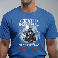 Veteran T Shirt Death Smiles At Us All Only The Veterans Smile Back American Flag Cover Skeleton - Wonder Print Shop