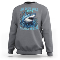 Shark Week Sweatshirt Live Every Week Like It's Shark Funny Shark Lover Ocean - Wonder Print Shop