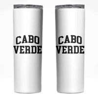 Cabo Verde Returns Home National Pride Varsity Style Skinny Tumbler Cape Verde Minimalist Text Graphic