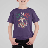 Funny Y Si Si Mexican Skeleton T Shirt For Kid What If Yes Mexico Sombrero Poncho Fiesta Graphic