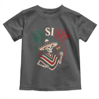 Funny Y Si Si Mexican Skeleton Toddler T Shirt What If Yes Mexico Sombrero Poncho Fiesta Graphic