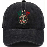 Funny Y Si Si Mexican Skeleton Washed Cotton Baseball Cap What If Yes Mexico Sombrero Poncho Fiesta Graphic