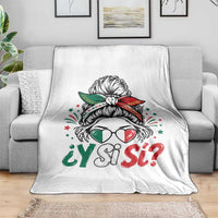 Y Si Si Mexican Flag Messy Bun with Sunglasses Graphic Throw Blanket What If Yes Mexico Latina Pride