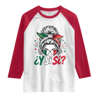 Y Si Si Mexican Flag Messy Bun with Sunglasses Graphic Raglan Shirt What If Yes Mexico Latina Pride