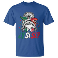 Y Si Si Mexican Flag Messy Bun with Sunglasses Graphic T Shirt What If Yes Mexico Latina Pride