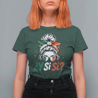 Y Si Si Mexican Flag Messy Bun with Sunglasses Graphic T Shirt For Women What If Yes Mexico Latina Pride