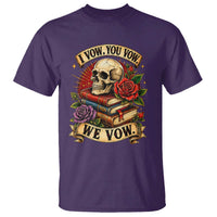 Vintage Skull Roses Gothic Dark Academia Aesthetic T Shirt I Vow You Vow We Vow Fantasy Fiction Bookish Gift