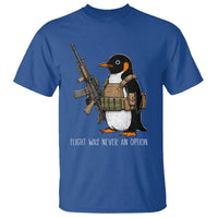 Flight Was Never An Option Tactical Penguin T Shirt Funny Military Camo Vest Combat Animal Dark Humor Graphic