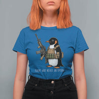 Flight Was Never An Option Tactical Penguin T Shirt For Women Funny Military Camo Vest Combat Animal Dark Humor Graphic