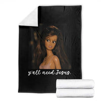Yall Need Jesus Funny Doll Side Eye Meme Throw Blanket Sarcastic Southern Humor Religion Faith