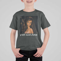 Yall Need Jesus Funny Doll Side Eye Meme T Shirt For Kid Sarcastic Southern Humor Religion Faith