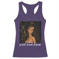 Yall Need Jesus Funny Doll Side Eye Meme Racerback Tank Top Sarcastic Southern Humor Religion Faith