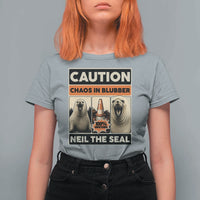 Retro Neil the Seal Caution Chaos in Blubber T Shirt For Women Funny Viral Chaotic Elephant Seal Traffic Cone Meme