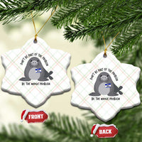 Funny Be The Whole Problem Neil the Seal Meme Ceramic Ornament Cute Sarcastic Elephant Seal with Name Tag