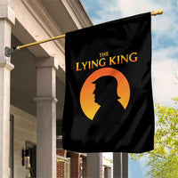 The Lying King Silhouette Sunrise Political Satire Parody Graphic Garden Flag