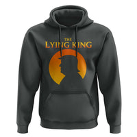 The Lying King Silhouette Sunrise Political Satire Parody Graphic Hoodie
