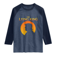 The Lying King Silhouette Sunrise Political Satire Parody Graphic Raglan Shirt