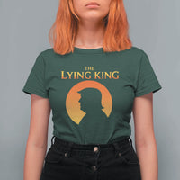 The Lying King Silhouette Sunrise Political Satire Parody Graphic T Shirt For Women