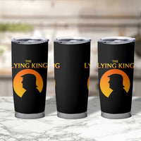 The Lying King Silhouette Sunrise Political Satire Parody Graphic Tumbler Cup
