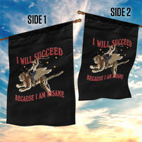 Vintage Western Cowgirl Riding Winged Tiger Graphic Garden Flag I Will Succeed Because I Am Insane Chaotic Motivation Meme