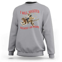 Vintage Western Cowgirl Riding Winged Tiger Graphic Sweatshirt I Will Succeed Because I Am Insane Chaotic Motivation Meme