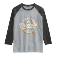 My Wife Is My Favorite Problem Vintage Circular Badge Graphic Raglan Shirt Funny Husband Marriage Humor
