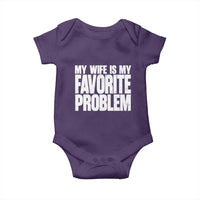 My Wife Is My Favorite Problem Minimalist Typography Baby Onesie Sarcastic Husband Marriage Humor