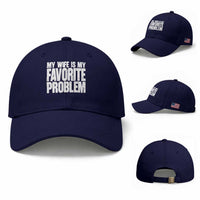 My Wife Is My Favorite Problem Minimalist Typography Baseball Cap Sarcastic Husband Marriage Humor