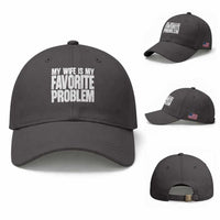 My Wife Is My Favorite Problem Minimalist Typography Baseball Cap Sarcastic Husband Marriage Humor