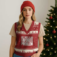 My Wife Is My Favorite Problem Minimalist Typography V-Neck Knit Sweater Vest Sarcastic Husband Marriage Humor