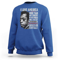 James Baldwin American Patriotic Sweatshirt I Love America More Than Any Country - Wonder Print Shop