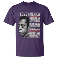 James Baldwin American Patriotic T Shirt I Love America More Than Any Country - Wonder Print Shop