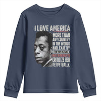 James Baldwin American Patriotic Youth Sweatshirt I Love America More Than Any Country - Wonder Print Shop
