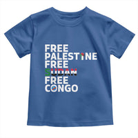 Free Palestine Sudan Congo Toddler T Shirt Human Rights Activist Justice and Solidarity - Wonder Print Shop