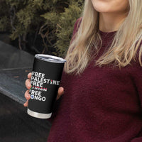 Free Palestine Sudan Congo Tumbler Cup Human Rights Activist Justice and Solidarity - Wonder Print Shop