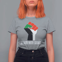 Stand With Sudan Power Fist T Shirt For Women Sudan Flag Activist Peace and Protest - Wonder Print Shop